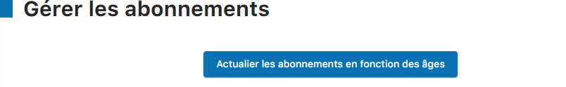 Gestion abonnements